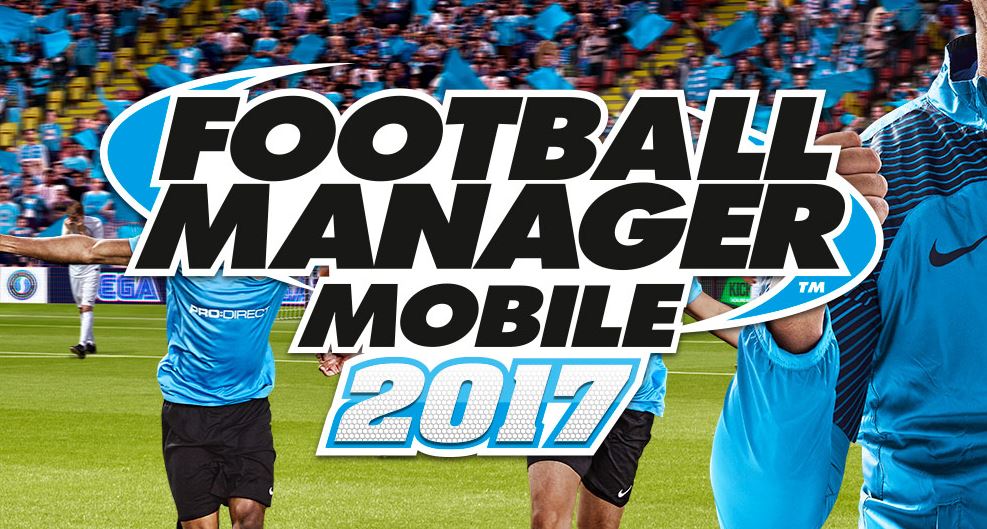 football manager mobile 2017